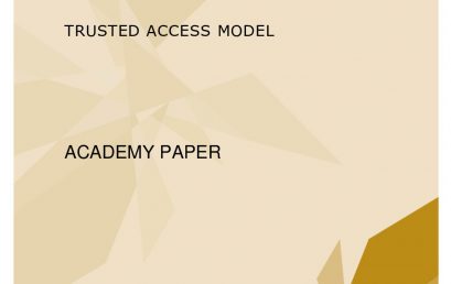 Academy Papers 4/2016- Trusted Access Model