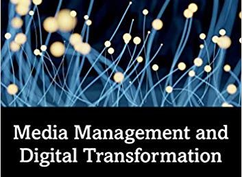 Media Management and Digital Transformation