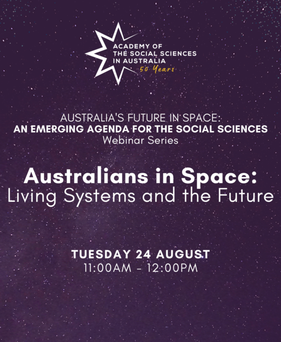 Australians in Space: Living Systems and the Future