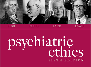 Psychiatric Ethics: Fifth Edition