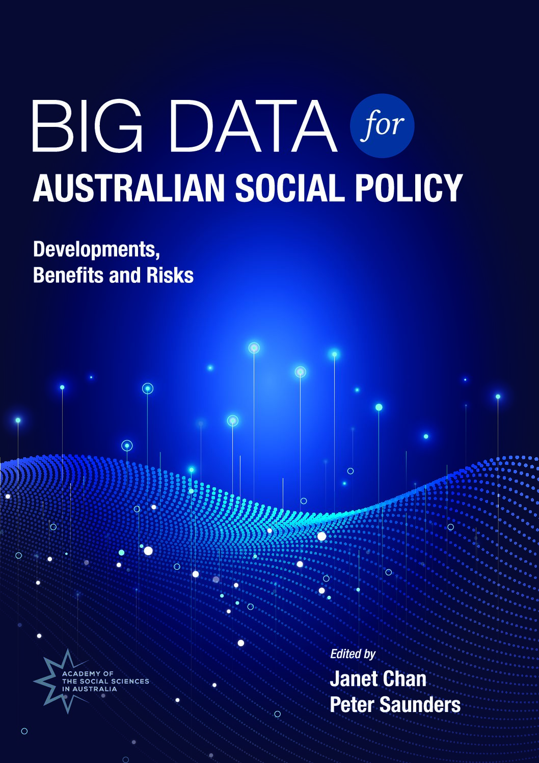Big Data for Australian Social Policy