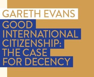 Good International Citizenship: the case for decency