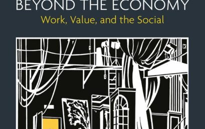 Cultural Policy Beyond the Economy: Work, Value, and the Social