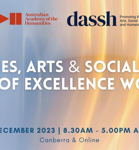 Humanities, Arts & Social Sciences ARC Centres of Excellence Workshop