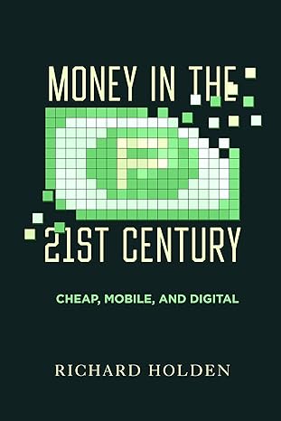 Money in the 21st Century by Richard Holden book cover