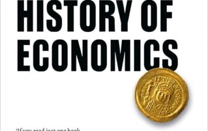 The Shortest History of Economics: The Powerful Story of Economic Ideas and Forces that Shape Our World