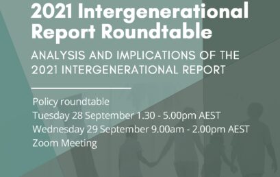 2021 Intergenerational Report: Policy Roundtable