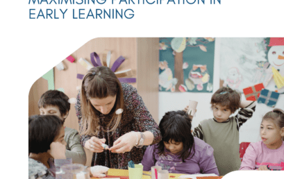 Quality, equity and inclusion: Maximising participation in early learning