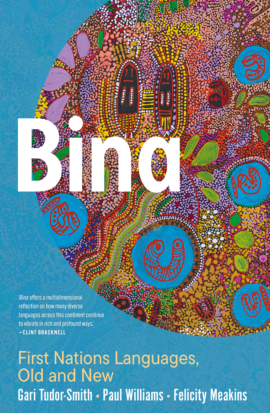 Bina: First Nations Languages, Old and New