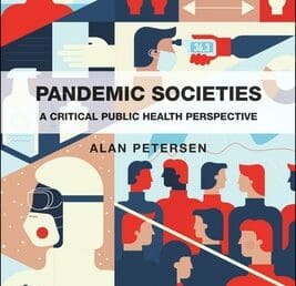 Pandemic societies: A critical public health perspective