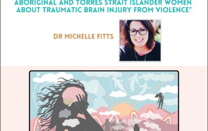 Head Health and Healing – Listening to the voices of Aboriginal and Torres Strait Islander women about traumatic brain injury from violence