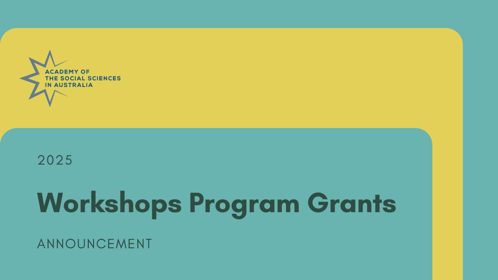 2025 Academy Workshops Program Grants announcement | Academy of the ...