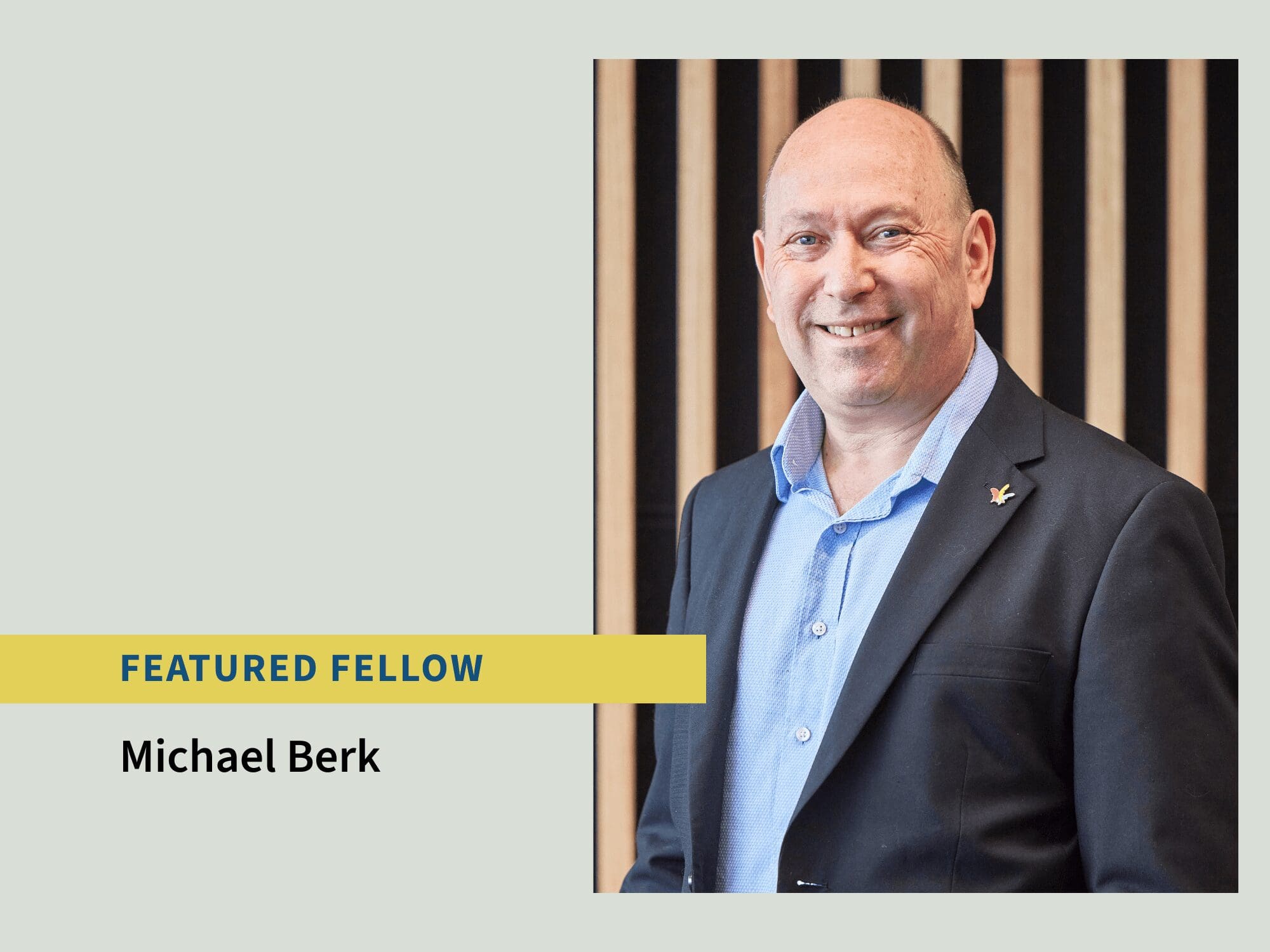 Featured Fellow: Professor Michael Berk | Academy of the Social ...