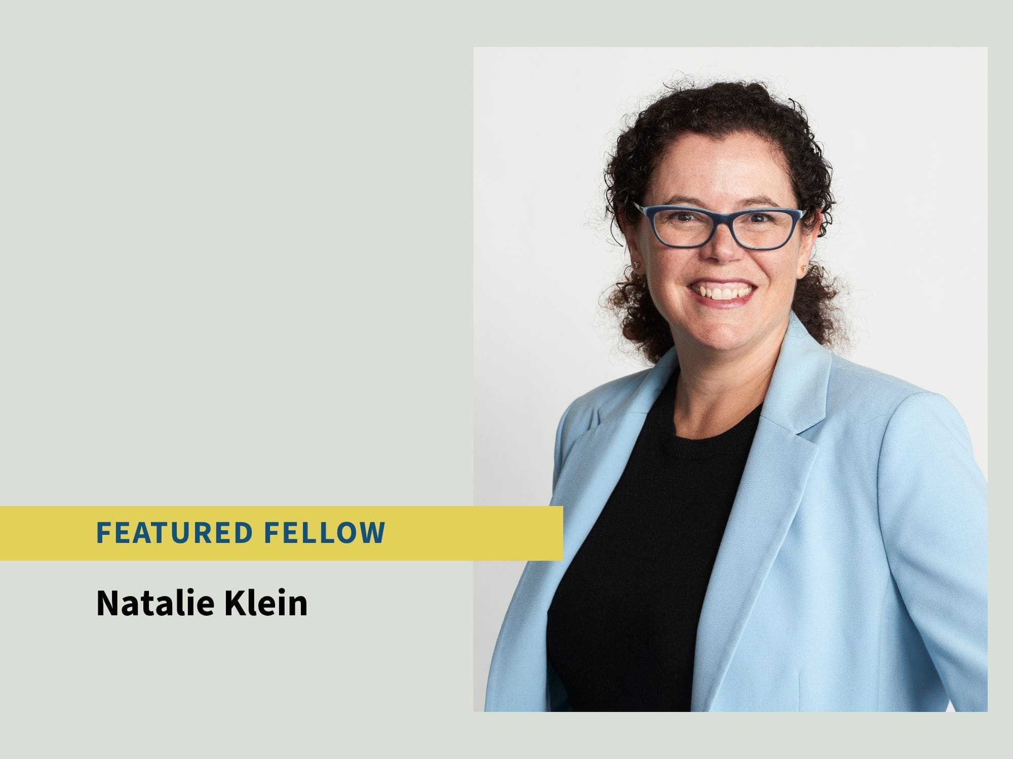 Featured Fellow: Professor Natalie Klein